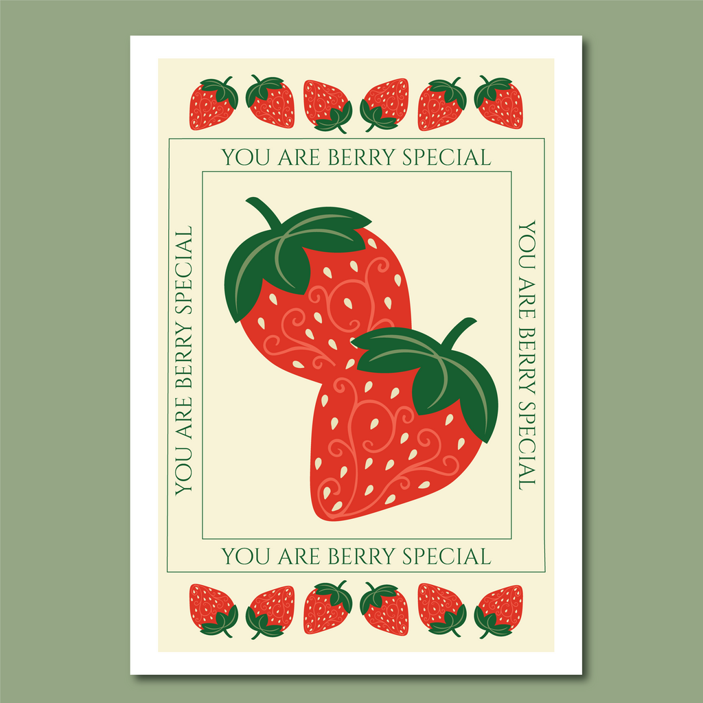 'You are Berry Special' Print