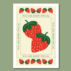 'You are Berry Special' Print