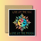 Live By The Sun Greetings Card