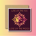 Live By The Sun Greetings Card (Sunset Variation)